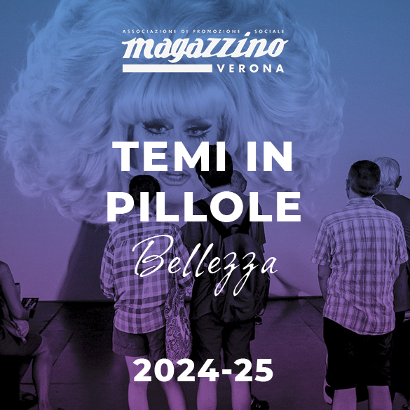 2024-25: TEMI IN PILLOLE - BELLEZZA
